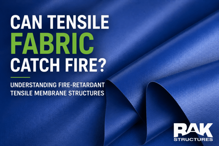 Can Tensile Fabric Catch Fire? Understanding Fire-Retardant Tensile Membrane Structures